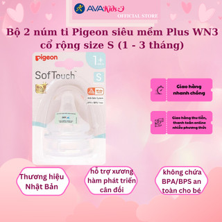 Bộ 2 núm ti Pigeon siêu mềm Plus WN3 cổ rộng size S