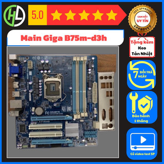 Main Giga b75m-d3h đủ chặn giá rẻ như cho mời zô!!!!!