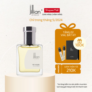 Nước hoa Jillian Nữ I'm Yours 15ml - ấm áp, nồng nàn, sâu sắc