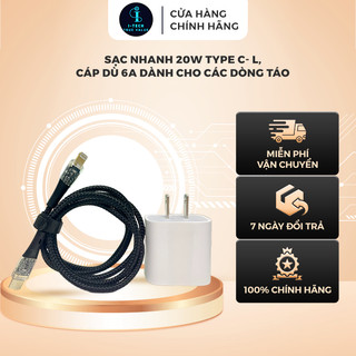 Sạc nhanh 20W type C- L, cáp dù 6A dành cho các dòng Iphone