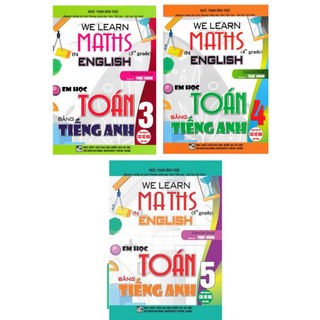 Sách - Combo We Learn Maths In English - Em Học Toán Bằng Tiếng Anh Lớp 3 + 4 + 5  - HA