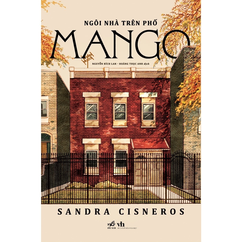 Sách - Ngôi nhà trên phố Mango (Sandra Cisneros)