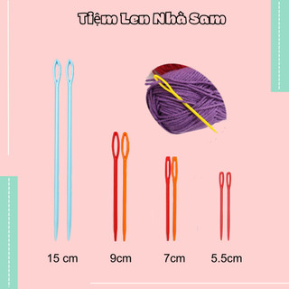 Set 2 Kim khâu len bằng nhựa 5.5cm, 7cm, 9cm, 15cm dùng trong đan móc | Tiệm Len Nhà Sam-Sam Crochet