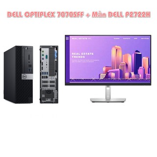 Bộ máy tính để bàn dell optiplex 7070 sff ; màn hình dell p2722h