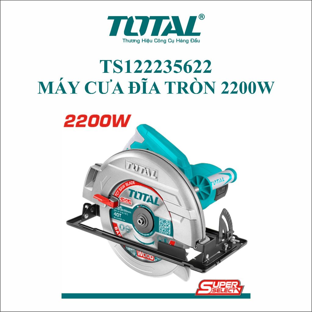 Máy Cưa Đĩa Tròn 235mm 2200W TOTAL TS122235622