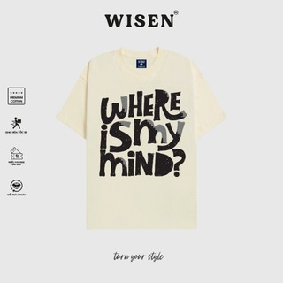 Áo Thun Unisex WISEN Phông Oversize Local Brand 100% Cotton Cao Cấp 2 Chiều Form Rộng Tay Lỡ Mẫu Where Mind ?