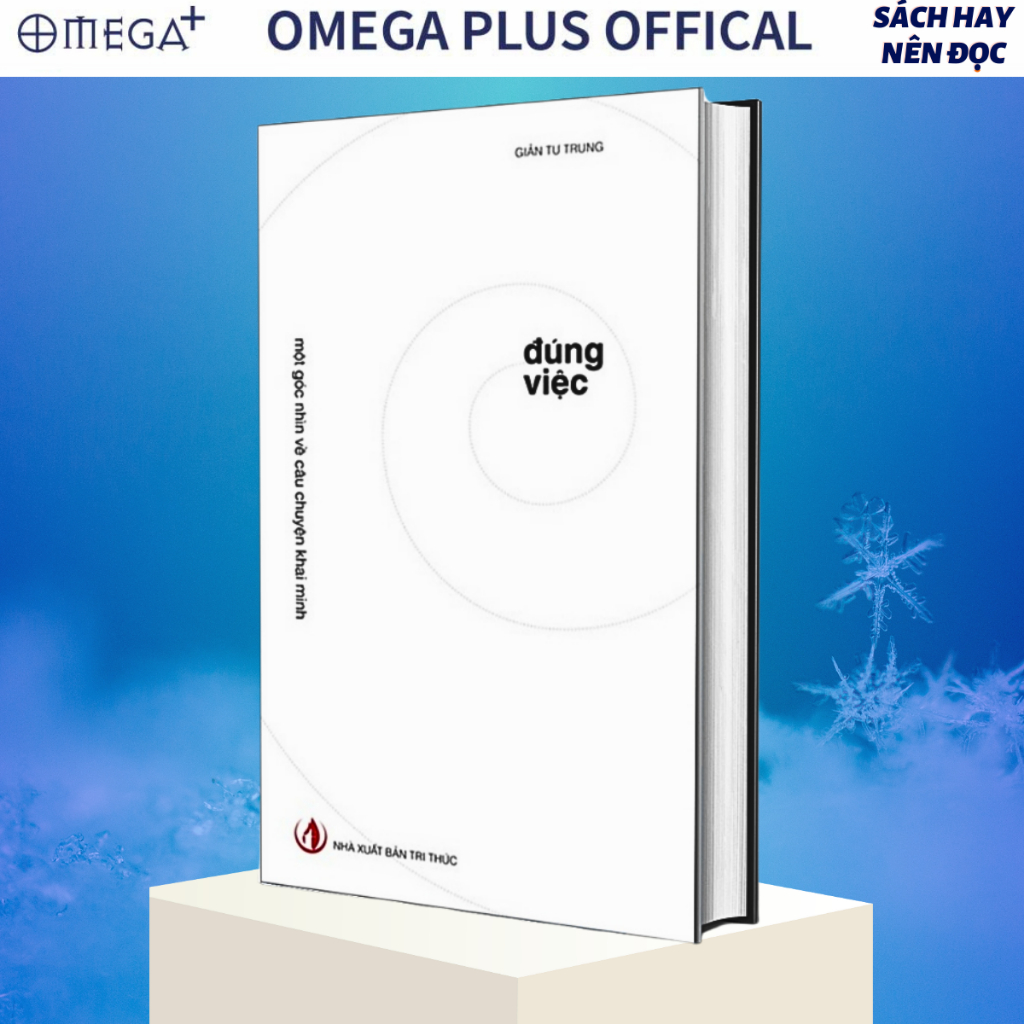 Sách Đúng Việc (Bìa Cứng) - Giản Tư Trung (PACE Books)