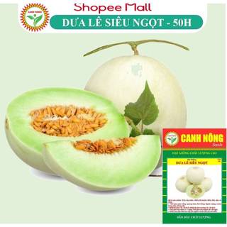 Hạt giống Dưa Lê Siêu Ngọt trái siêu ngọt, thơm, chắc quả, trồng quanh năm- Hạt giống CANH NÔNG