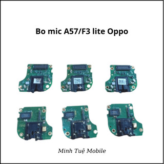 Bo míc a57/f3 lite oppo ,zin bóc máy
