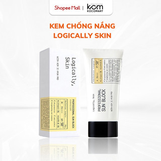 Kem chống nắng Logically Skin Professional Sun Block nâng tone mờ nám 70g