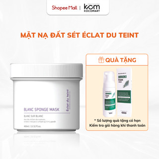 Mặt nạ đất sét ÉCLAT DU TEINT Hàn Quốc loại bỏ bã nhờn, nâng tone nhẹ nhàng - 400ml
