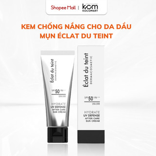 Kem chống nắng dành cho da dầu, mụn, nhạy cảm Éclat Du Teint SPF50 + / PA +++ 50ml