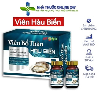 Viên bổ thận Hàu Biển, tinh chất hàu biển giúp bổ thận tráng dương, tăng cường sinh lực, mạnh gân cốt