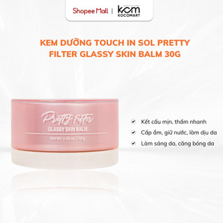  Kem dưỡng da, Kem lót Touch in Sol Pretty Filter Glassy Skin Balm 30g