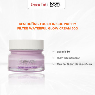 Kem dưỡng ẩm cấp nước dạng gel Touch in Sol Pretty Filter Waterful Glow Cream 50g
