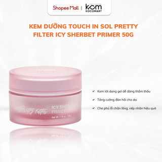 Kem dưỡng ẩm cấp nước Kem lót Touch in Sol Pretty Filter Icy Sherbet Primer 50g