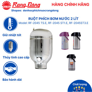 Ruột phích rạng đông 2 lít, lõi bình thủy giữ nhiệt, đựng nước cho phích 2045st1e, 2045tse, 2045st3e