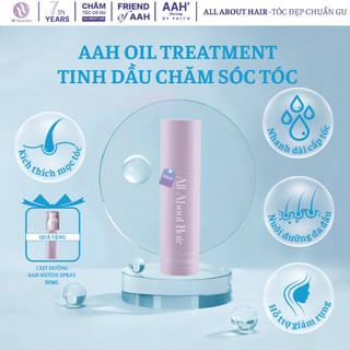  AAH Tinh Dầu Ủ Dưỡng Tóc - Oil Treatment All About Hair 130ml