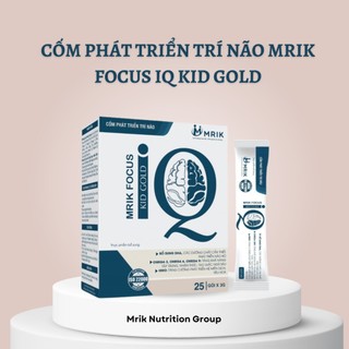 Cốm phát triển trí não mrik focus iq kid gold