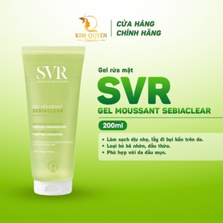Sữa Rửa Mặt SVR Sebiaclear Gel Moussant Pháp 200ml - 55ml - 400ml