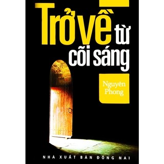 Sách - Trở Về Từ Cõi Sáng