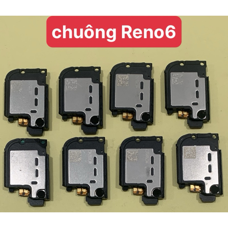 chuông reno 6/ loa ngoài reno 6/ loa phát nhạc reno 6/ loa nghe nhạc reno 6 zin mới