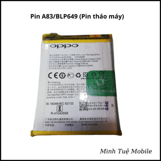 Pin oppo A83 - BLP649 zin bóc máy chính hãng vẫn sử dụng tốt