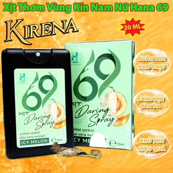 Xịt Thơm Vùng Kín Nam Nữ Kirena 69 HANA 20ml Chính Hãng Hương Trái Cây Khử Mùi Kháng Khuẩn Hiệu Quả