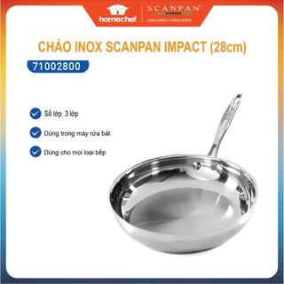 Chảo inox 304 cao cấp Scanpan Impact 28cm 71002800, đáy 3 lớp, dùng bếp từ, máy rửa bát | Hàng chính hãng