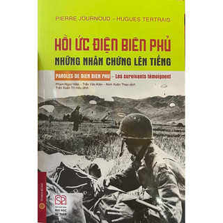 Sách - Hồi ức Điện Biên Phủ - Những nhân chứng lên tiếng
