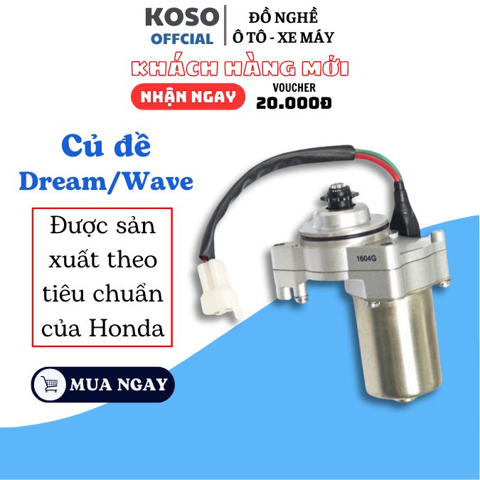 Củ đề Dream ,Wave hãng MITSUBA KOSO ,đề êm nhẹ cho xe Wave 100cc ,Wave thái, Wave nhỏ, Mô tơ đề, mô 