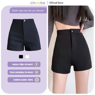 Quần short dancer nữ Choobe cạp cao chất vải cao cấp co giãn tốt cài khuy tôn dáng phong cách năng động cá tính QS15
