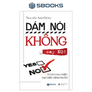 Sách - dám nói không - sbooks