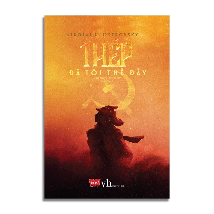  Sách - Thép đã tôi thế đấy - Nikolai A. Ostrovsky - DT139 