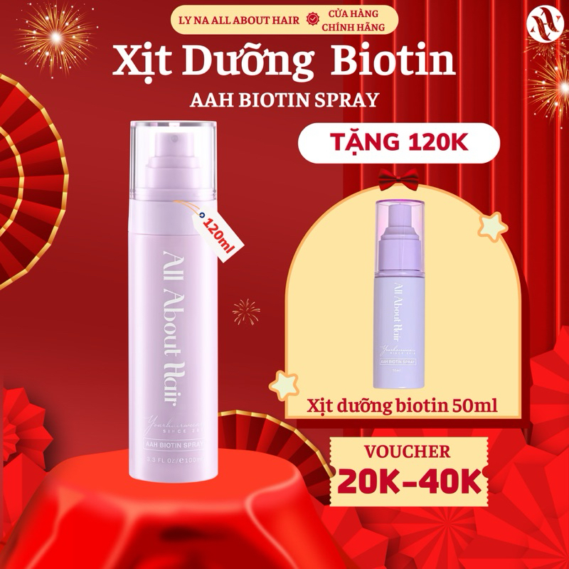 [Tặng Xịt Biotin 50ml] XỊT DƯỠNG TÓC AAH BIOTIN SPRAY Hỗ Trợ Kích Mọc, Giảm Rụng Và Bảo Vệ Tóc – All About Hair