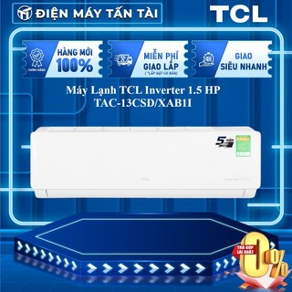 Tac-13csd/xab1i - miễn phí công lắp đặt - máy lạnh tcl inverter 1.5 hp tac-13csd/xab1i