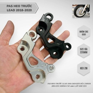 Pas heo trước lead 2018-2020 size đĩa 220mm heo zin nhôm cnc 6061