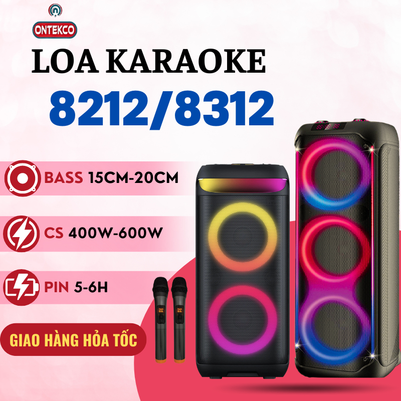 Loa kéo ONTEKCO PATYBOX 8212/ 8312 ( 3 bass 20 ) công suất 600W hát karaoke cực hay, bảo hành 12 tháng chính hãng
