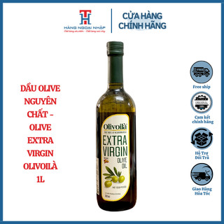 Dầu Olive Nguyên Chất Extra Virgin Olivoilà 750ML