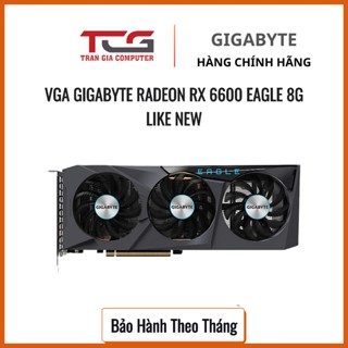 Card Màn Hình GIGABYTE Radeon RX 6600 EAGLE 8G Like New - Bảo Hành 12 Tháng