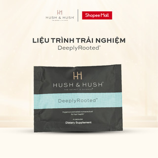  Viên Uống Chống Rụng Và Phục Hồi Tóc - HUSH & HUSH DeeplyRooted Gói 4 Viên