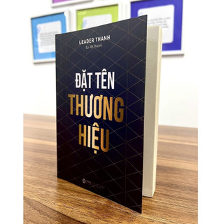 Sách Đặt Tên Thương Hiệu (Leader Thanh) Alpha Books