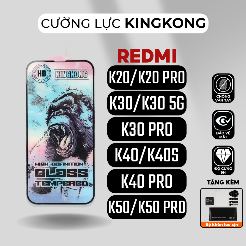Kính cường lực KINGKONG Xiaomi Redmi K20, K20 Pro, K30, K30 5G, K30 Pro, K30 Ultra, K40, K50 | miếng