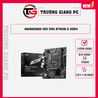 Kit 2 bo mạch chủ mainboard msi pro b760m-e ddr4 - new bảo hành chính hãng
