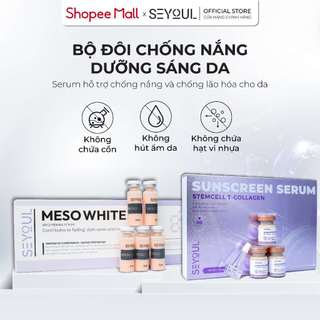 Bộ Đôi Chống Nắng Dưỡng Sáng Da SEYOUL - Tinh chất dưỡng trắng Meso White & Serum Chống Nắng 21 Giờ