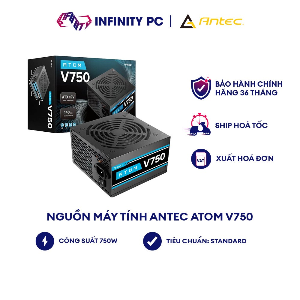 PSU Nguồn máy tính Antec  ANTOM V750 – 750W hàng chính hãng bảo hành 3 năm