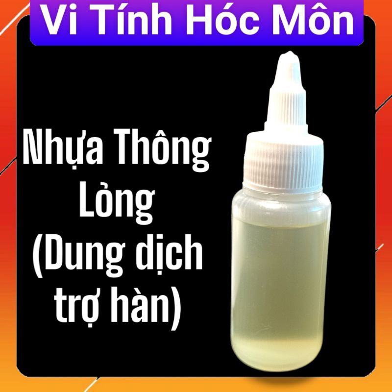 Nhựa Thông Lỏng (Dung dịch trợ hàn)