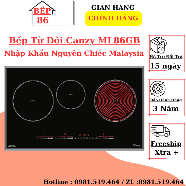 Bếp từ 3 Canzy CZ ML86GB | Bếp từ 3 vùng nấu [2 từ 1 hồng ngoại] Nhập khẩu Malaysia | Bảo hành chính hãng canzy 3 năm
