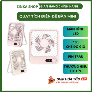 Quạt để bàn mini tích điện 100 chế độ gió Tích hợp màn hình led báo % PIN Có túi thơm Cho mọi nhà ZINKA