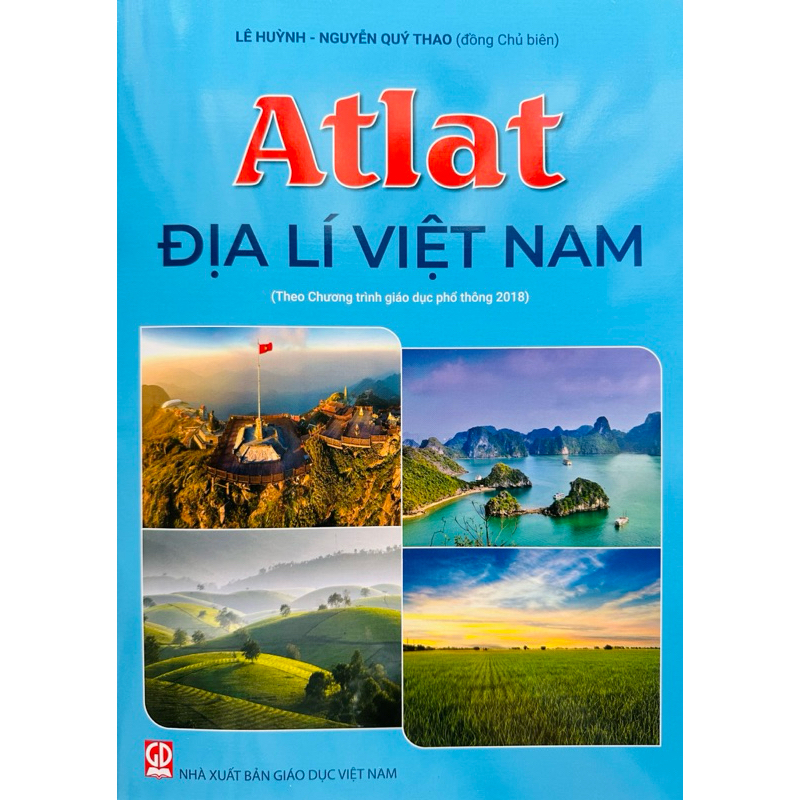 Sách - Atlat Địa Lí Việt Nam (Theo Chương Trình Giáo Dục Phổ Thông 2018)